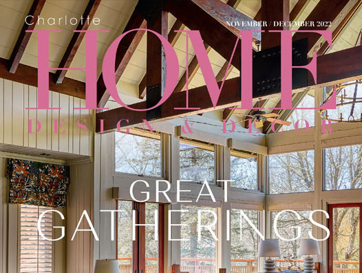 Charlotte Home Design & Decor - November 2022