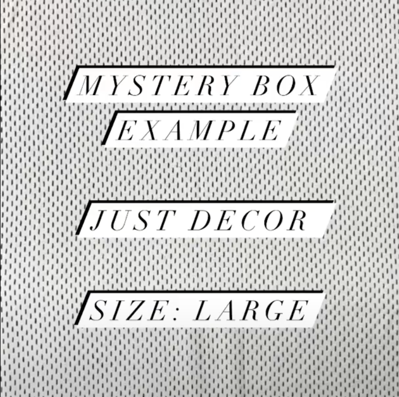 Mystery Box Example: Just Decor - Large